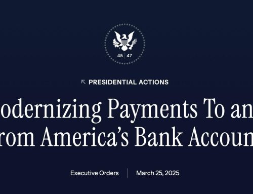 Modernizing Payments: White House Executive Order (March 25, 2025)
